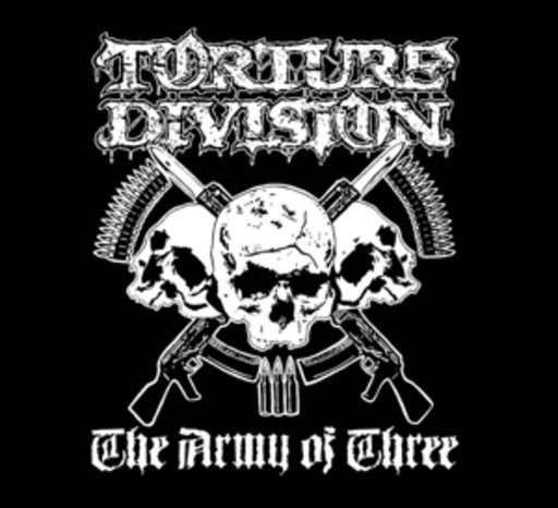 Torture Division – Army Of Three