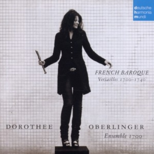 Dorothee Oberlinger – French Baroque