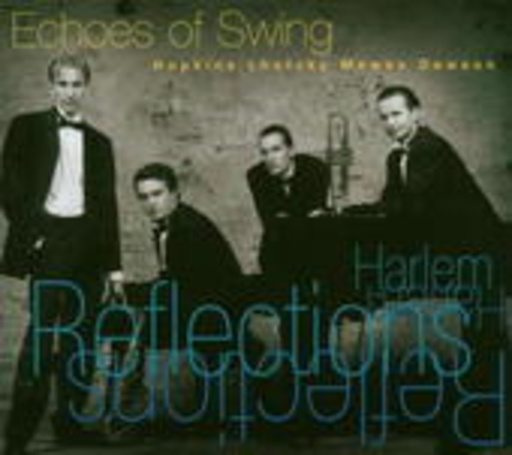 Echoes Of Swing – Harlem Reflections