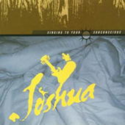 Joshua – Singing To Your Subconscious