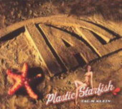 Tal M. Klein – Plastic Starfish