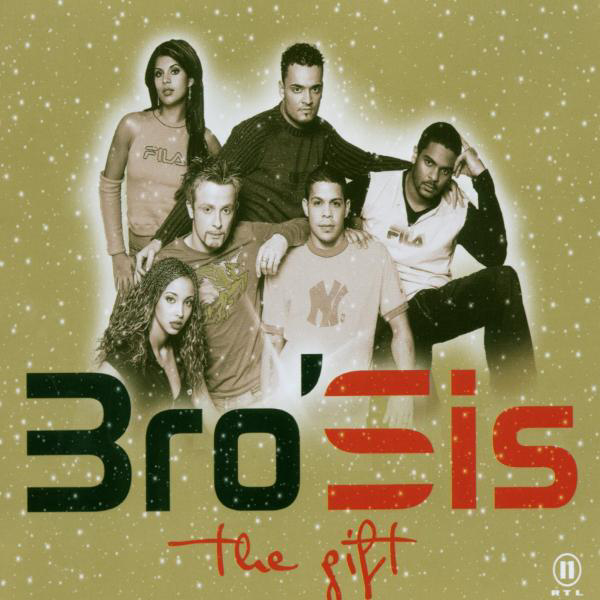 Bro'Sis – The Gift