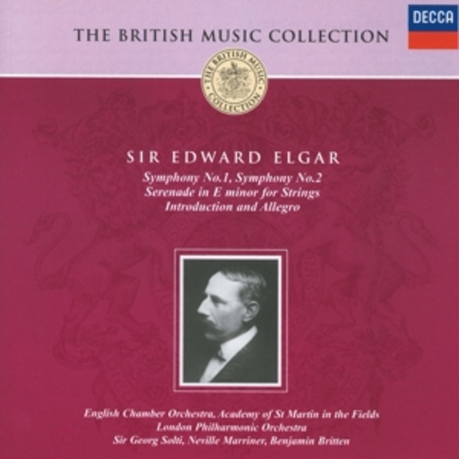 Neville Marriner/Benjamin Britten/London Philharmonic – The British Music Collection - Sir Edward Elgar