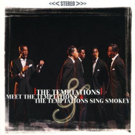 The Temptations – Meet The Temptations & The Temptations Sing Smokey