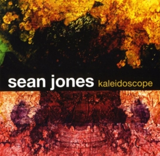 Sean Jones – Kaleidoscope