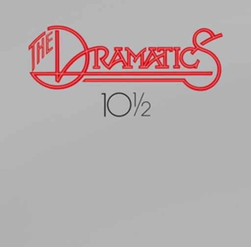 The Dramatics – 10 1/2