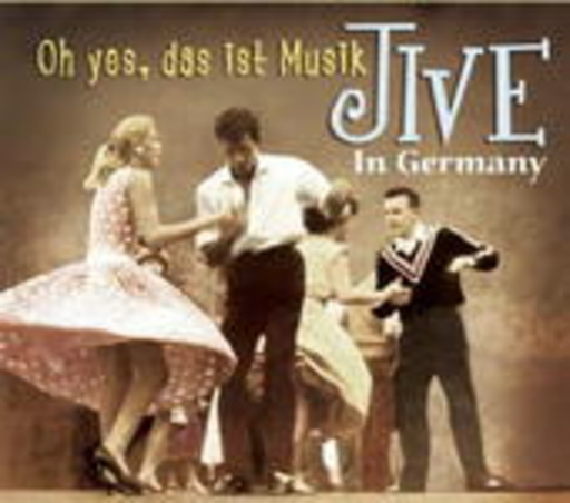 Oh Yes, das ist Musik – Jive in Germany