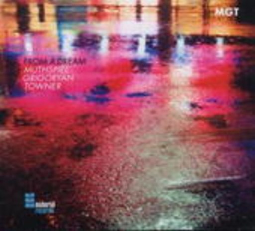 MGT – From A Dream