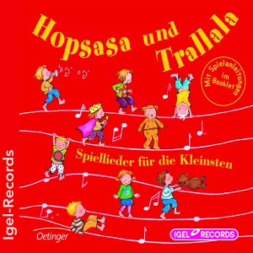 Diverse – Hopsasa und Trallala - Spiellieder