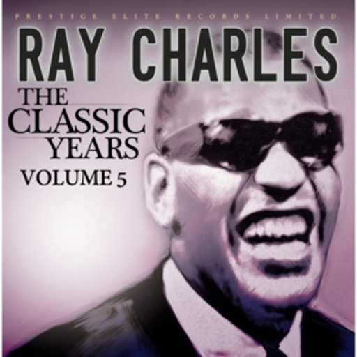 Ray Charles – The Classic Years Volume 5