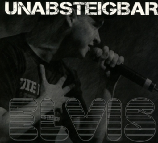 Elvis – Unabsteigbar