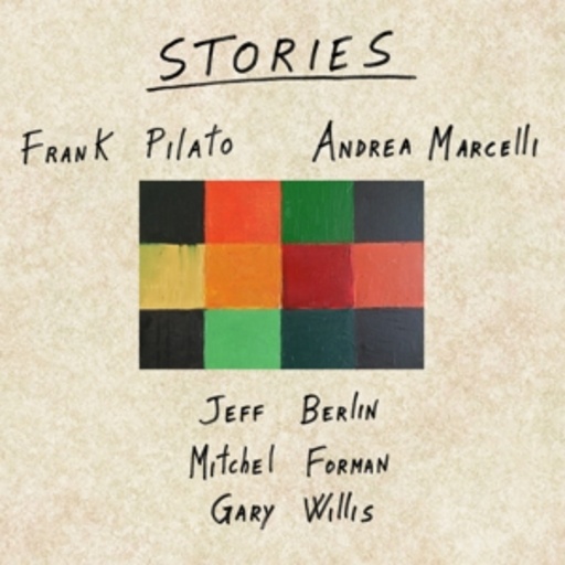 Frank Pilato feat. Andrea Marcelli – Stories
