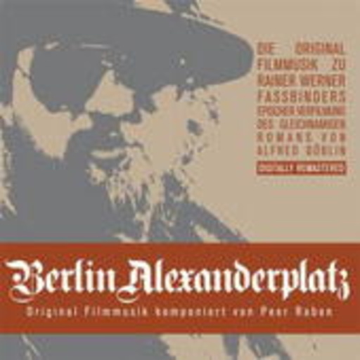 Peer Raben – Berlin Alexanderplatz