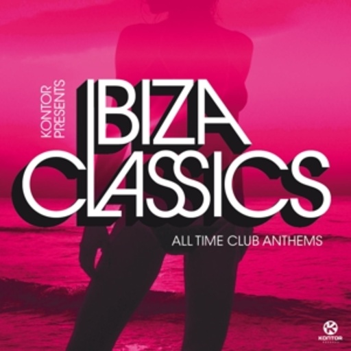 Diverse – Ibiza Classics - All Time Club Anthems