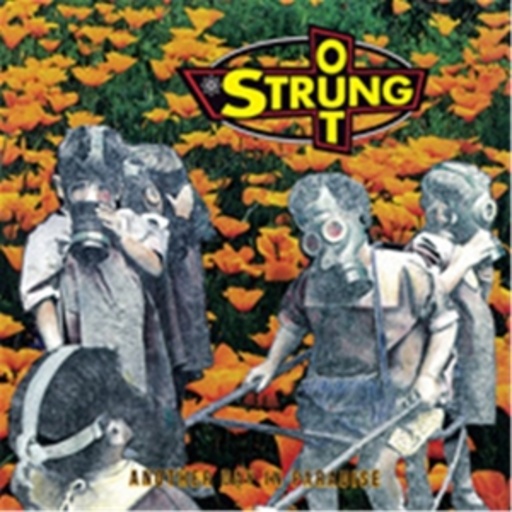 Strung Out – Another Day In The Paradise
