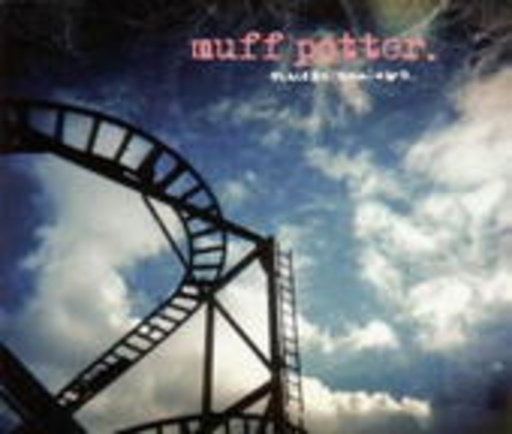 Muff Potter – Placebo Domingo
