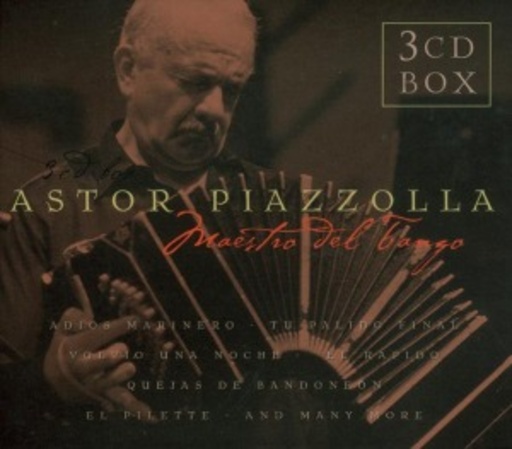 Astor Piazzolla – Maestro Del Tango