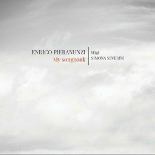 Enrico Pieranunzi – My Songbook