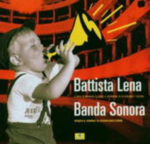 Battista Lena with Enrico Rava – Banda Sonora