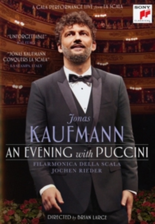Jonas Kaufmann – An Evening With Puccini