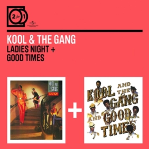 Kool & The Gang – Ladies Night/Good Times