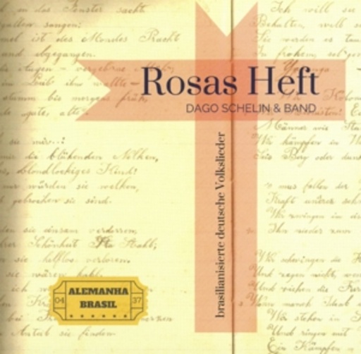 Dago Schelin & Band – Rosas Heft