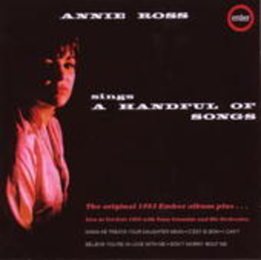 Annie Ross – A Handful Of Songs