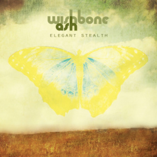 Wishbone Ash – Elegant Stealth