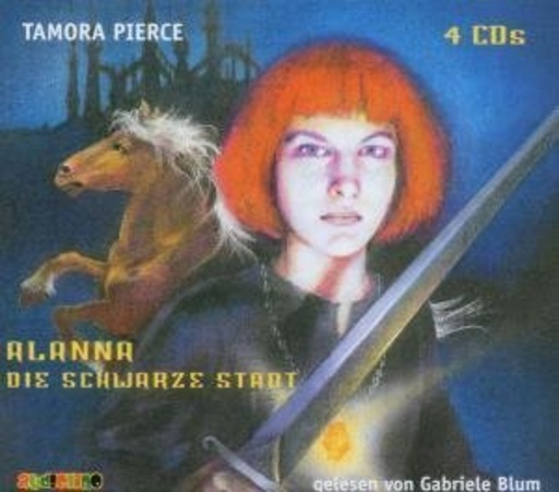 Gabriele Blum – Alanna - Die schwarze Stadt