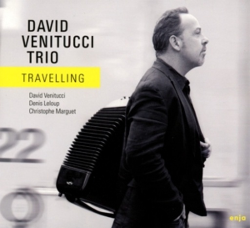 David Venitucci Trio – Travelling