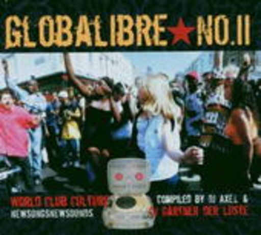 Globalibre – WorldClubCulture Vol. 2