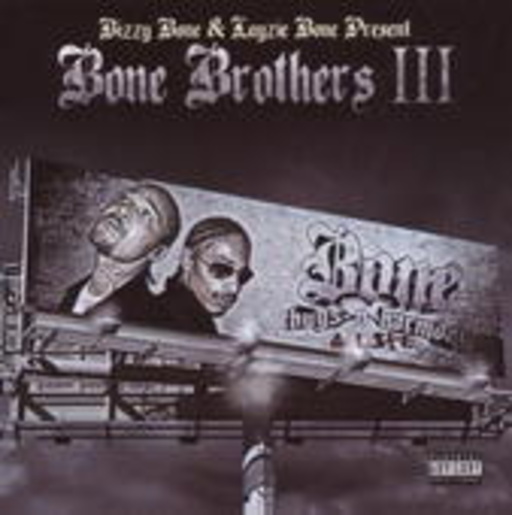 Bone Brothers Vol. 3