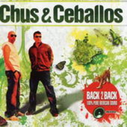 Chus & Ceballos – Back 2 Back