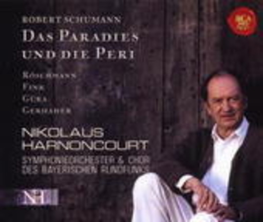 Nikolaus Harnoncourt – Das Paradies und die Peri