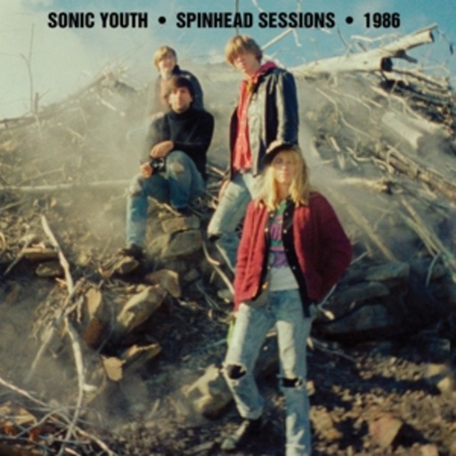 Sonic Youth – Spinhead Sessions 1986