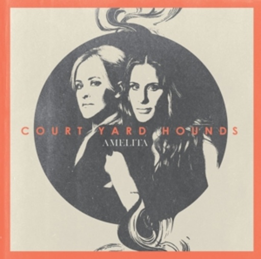 Court Yard Hounds – Amelita