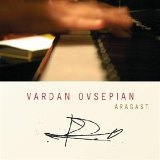 Vardan Ovsepian – Aragast