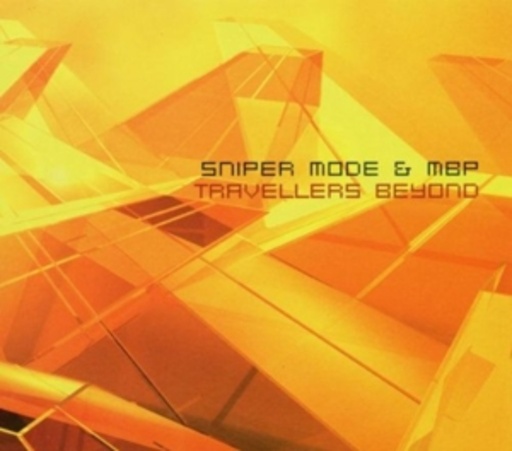 Sniper Mode & MBP – Travellers Beyond