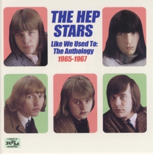 The Hep Stars – Like We Used To - The Anthology 1965-1967