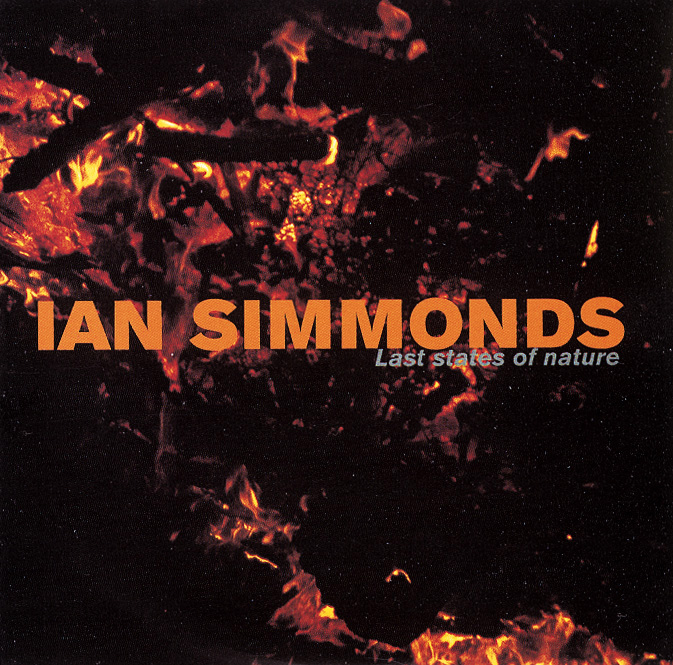 Ian Simmonds – Last States Of Nature