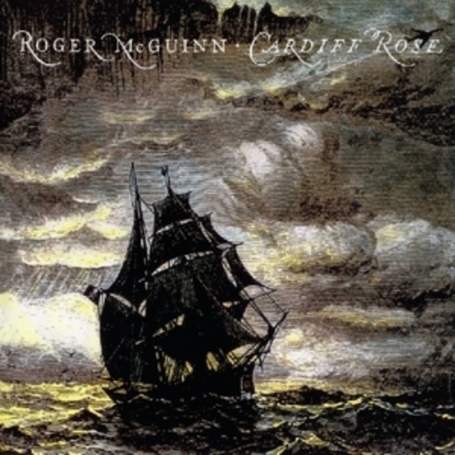 Roger McGuinn – Gardiff Rose