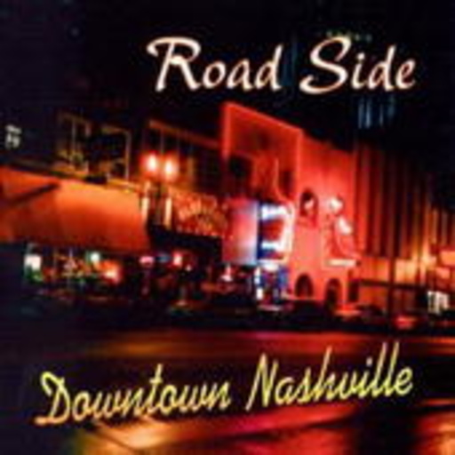 Road Side – Downtown Nashville