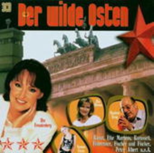 Diverse – Der wilde Osten