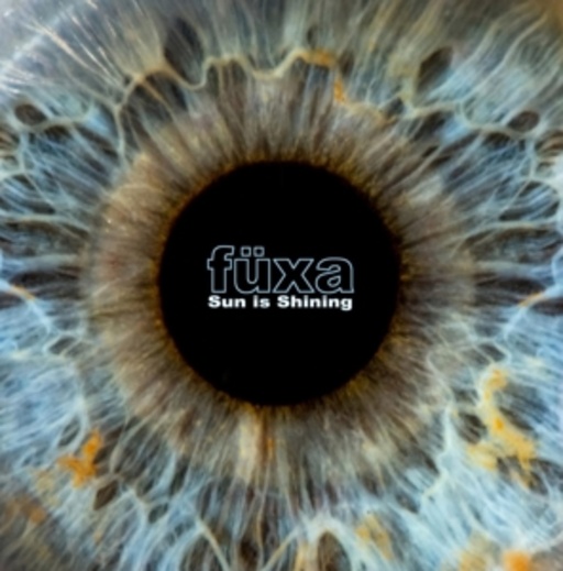 Füxa – Sun Is Shining/Inside