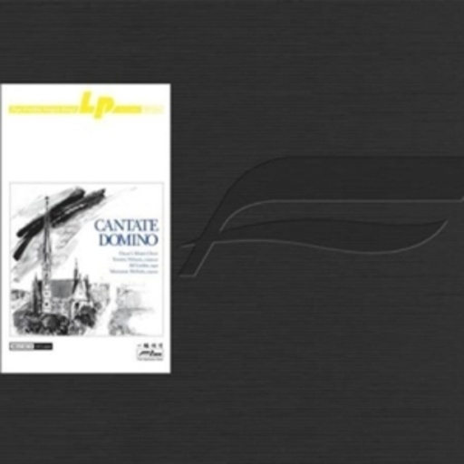 Torsten Nilson & Oscar's Motet Choir – Cantate Domino