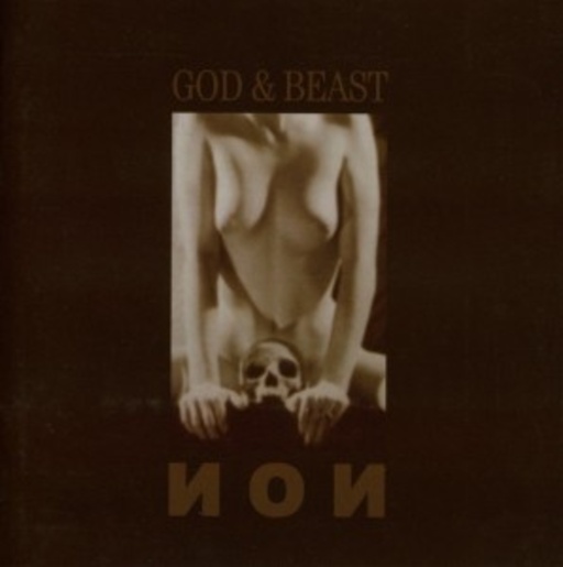NON – God & Beast