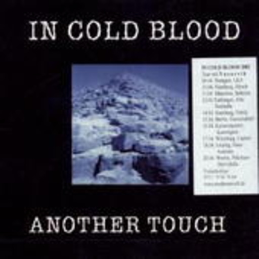 In Cold Blood – Another Touch