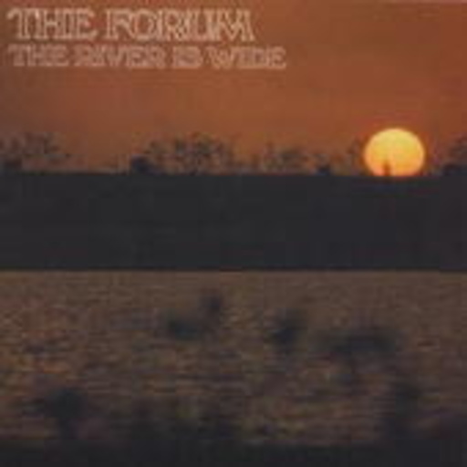 The Forum – The River Is Wide (incl. Bonus-Tracks)