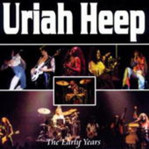 Uriah Heep – The Early Years