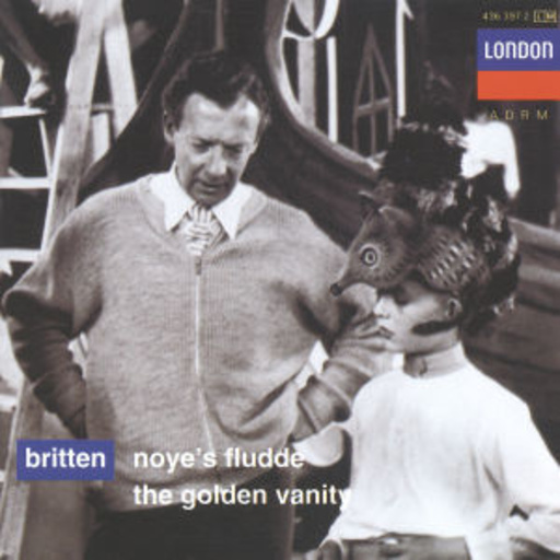 Benjamin Britten – Noye's Fludde